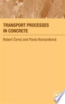 Transport processes in concrete /