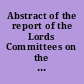 Abstract of the report of the Lords Committees on the condition and treatment of the colonial slaves, and of the evidence taken by them on that subject : with notes by the editor.