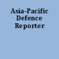 Asia-Pacific Defence Reporter