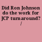 Did Ron Johnson do the work for JCP turnaround? /