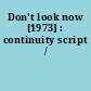 Don't look now [1973] : continuity script /