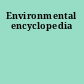 Environmental encyclopedia