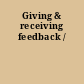 Giving & receiving feedback /