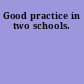 Good practice in two schools.