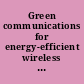 Green communications for energy-efficient wireless systems and networks /