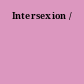 Intersexion /