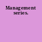 Management series.