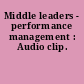 Middle leaders - performance management : Audio clip.