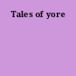 Tales of yore