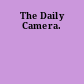The Daily Camera.