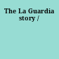 The La Guardia story /