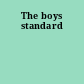 The boys standard
