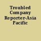 Troubled Company Reporter-Asia Pacific