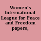 Women's International League for Peace and Freedom papers,