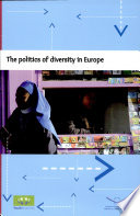 The politics of diversity in europe /