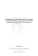 Continuing the diversity journey : business practices, perspectives and benefits /