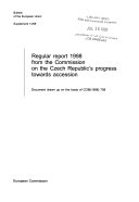 Regular report 1998 from the Commission on the Czech Republic's progress towards accession /