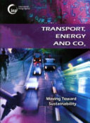 Transport, energy and CO₂  : moving toward sustainability.