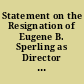 Statement on the Resignation of Eugene B. Sperling as Director of the National Economic Council and the Appointment of Jeffrey D. Zients as Director of the National Economic Council