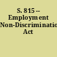 S. 815 -- Employment Non-Discrimination Act