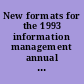 New formats for the 1993 information management annual plan guide