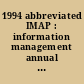 1994 abbreviated IMAP : information management annual planning guide : instructions and formats /