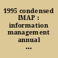 1995 condensed IMAP : information management annual plan planning guide & review process  /