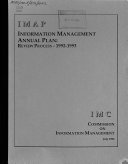 Information management annual plan review process, 1992-1993  /