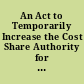 An Act to Temporarily Increase the Cost Share Authority for Aqueous Film Forming Foam Input-Based Testing Equipment, and for Other Purposes, Public Law 117-254, December 20, 2022.