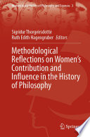 Methodological reflections on women's contribution and influence in the history of philosophy