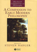 A companion to early modern philosophy /