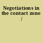 Negotiations in the contact zone /