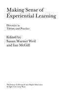 Making sense of experiential learning : diversity in theory and practice /