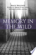 Memory in the wild /