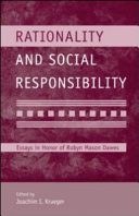 Rationality and social responsibility : essays in honor of Robyn Mason Dawes /