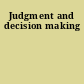 Judgment and decision making