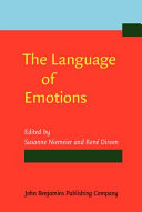 The language of emotions : conceptualization, expression, and theoretical foundation /