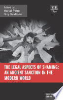 The legal aspects of shaming an ancient sanction in the modern world /