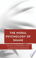 The moral psychology of shame /