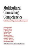 Multicultural counseling competencies : individual and organizational development /
