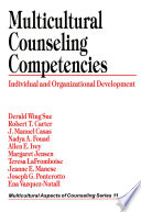 Multicultural counseling competencies individual and organizational development /