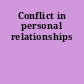 Conflict in personal relationships