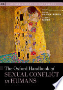 The Oxford handbook of sexual conflict in humans /