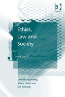 Ethics, law and society.
