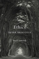 Ethics After Aristotle.