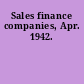 Sales finance companies, Apr. 1942.