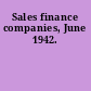 Sales finance companies, June 1942.