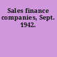 Sales finance companies, Sept. 1942.
