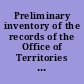 Preliminary inventory of the records of the Office of Territories (Record group 126) /