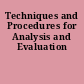 Techniques and Procedures for Analysis and Evaluation